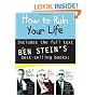 How to Ruin Your Life