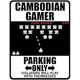New  Cambodian Gamer - Parking Only ( Invaders Tribute - 80'S Game)  Cambodia Parking Sign Country