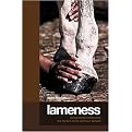 Lameness (Recognizing And Treating The Horse's Most Common Ailment) (Paperback)