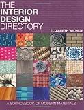 The interior design directory : a sourcebook of modern materials