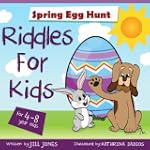 Riddles for kids by ages 4-8 : Easter...