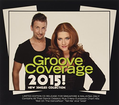 Groove Coverage - Groove Coverage 2015 - Zortam Music