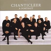 Chanticleer: A Portrait