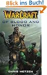 Warcraft: Of Blood and Honor
