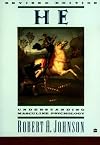 He: Understanding Masculine Psychology (Perennial Library)