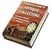A Beginners Guide to Collecting Antiques by Make Money At Home Publishing