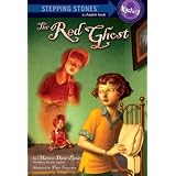 The Red Ghost (A Stepping Stone Book(TM)) ~ Marion Dane Bauer