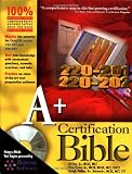  : A+ Certification Bible