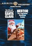 Search : Life And Adventures Of Santa Claus/Nestor The Christmas Donkey (Double Feature)