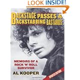 Backstage Passes and Backstabbing Bastards by Al Kooper