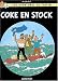 Les Aventures de Tintin, Tome 19 : Coke en stock : Mini-album