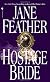 The Hostage Bride