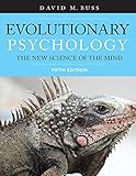 Evolutionary psychology : the new science of the mind