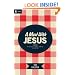 A Meal with Jesus: Discovering Grace, Community, and Mission around the Table (Re: Lit Books)