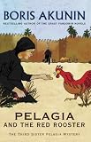 Sister Pelagia and the Red Cockerel
