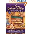 The Long Quiche Goodbye (CHEESE SHOP MYSTERY) Best Buy