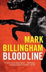 Bloodline [ BLOODLINE BY Billingham, Mark ( Author ) Jul-14-2011