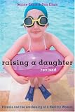 Raising a Daughter: Parents and the Awakening of a Healthy Woman