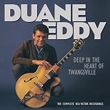 Deep In The Heart Of Twangsville: The Complete RCA Victor Recordings 1962-1964