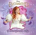 Enchanted: A Storybook Life (Enchanted)