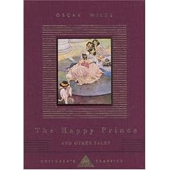 The Happy Prince (Everyman's Library Children's Classics)