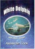White Dolphin and Other Stories