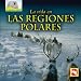 Book La Vida En Las Regiones Polares/ Living in Polar Regions (La Vida Al Limite/ Life on the Edge)