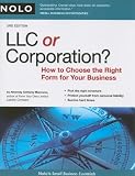 LLC OR CORPORATION? How to Choose the Right Form for Your Business