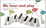 We Hear and Play Volume 1