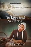 To Love and to Cherish (The Bliss Creek Amish)