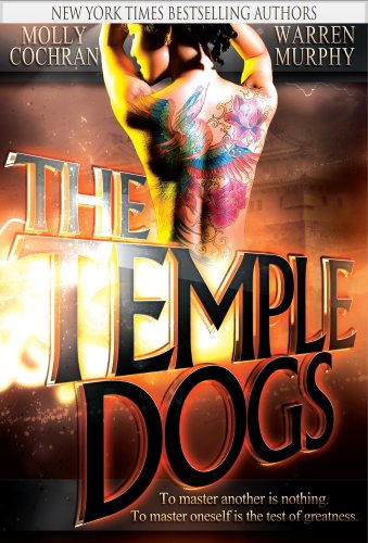 The Temple Dogs: A Crime Fiction Novel