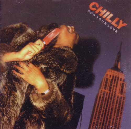 Chilly - For Your Love - Zortam Music