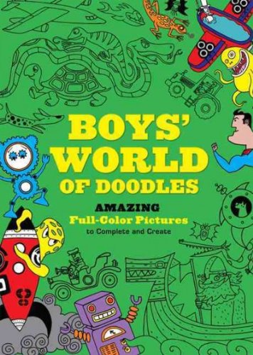 [ { BOYS' WORLD OF DOODLES: AMAZING FULL-COLOR PICTURES TO COMPLETE AND CREATE } ] by Cooper, Simon (AUTHOR) Sep-06-2011 [ Paperback ]
