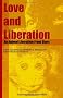 Love and Liberation: An Animal Liberation Front Story