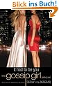 Gossip Girl: It Had to Be You: The Gossip Girl Prequel (Gossip Girl Novels)