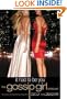 Gossip Girl: It Had to Be You: The Gossip Girl Prequel (Gossip Girl Novels)