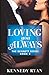 Loving You Always (The Bennett Series, 2)