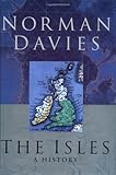 The Isles: A History