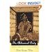 The Alchemical Body: Siddha Traditions in Medieval India