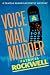 Voice Mail Murder (A Pamela Barnes Acoustic Mystery)