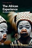 The African Experience: An Introduction (3rd Edition)
