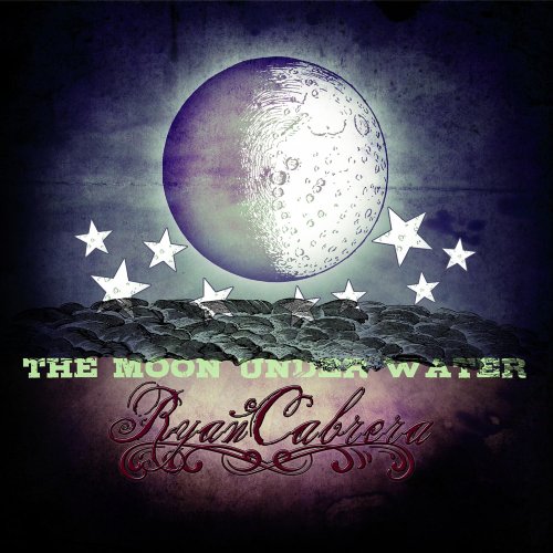 RYAN CABRERA - The Moon Under Water - Zortam Music