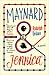 Maynard and Jennica (Paperback)