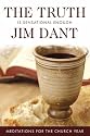 The Truth Is Sensational Enough: Meditations for the Church Year (Mercer Church Resources)