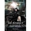 Lux Aeterna I: Die Abenteuer des Vampirs Jason Dawn