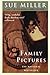 Family Pictures: A Novel