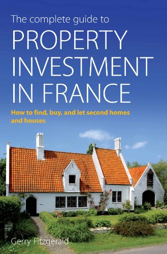 Complete Guide to Property Investment in France 