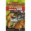 Vos 30 itin�raires dans le Var