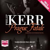 Prague Fatale: A Bernie Gunther Mystery, Book 8 | Philip Kerr