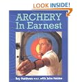 Archery in Earnest